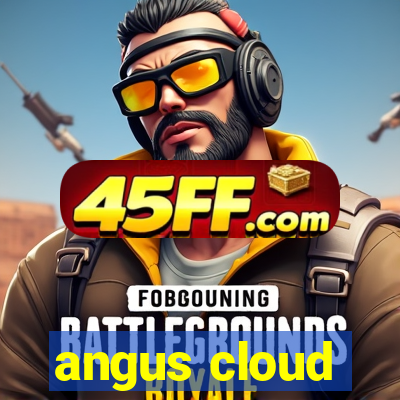 angus cloud